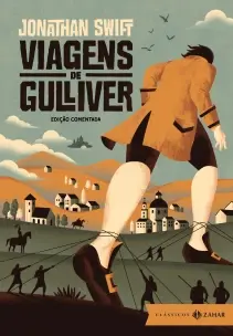 Viagens de Gulliver - Edição Comentada