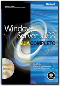 Windows Server 2008: Guia Completo