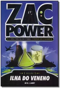 Zac Power 01 - Ilha do Veneno