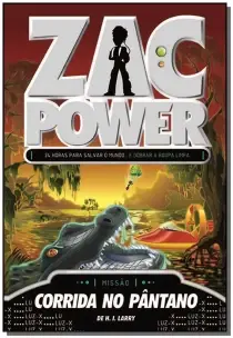 Zac Power 16 - Corrida no Pântano