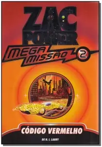 Zac Power Mega Missão 02 - Código Vermelho